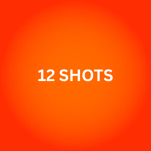 12 SHOTS