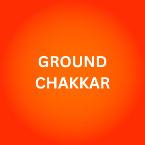 GROUND CHAKKAR