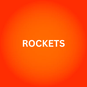 ROCKETS